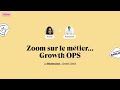 Le job de growth operations