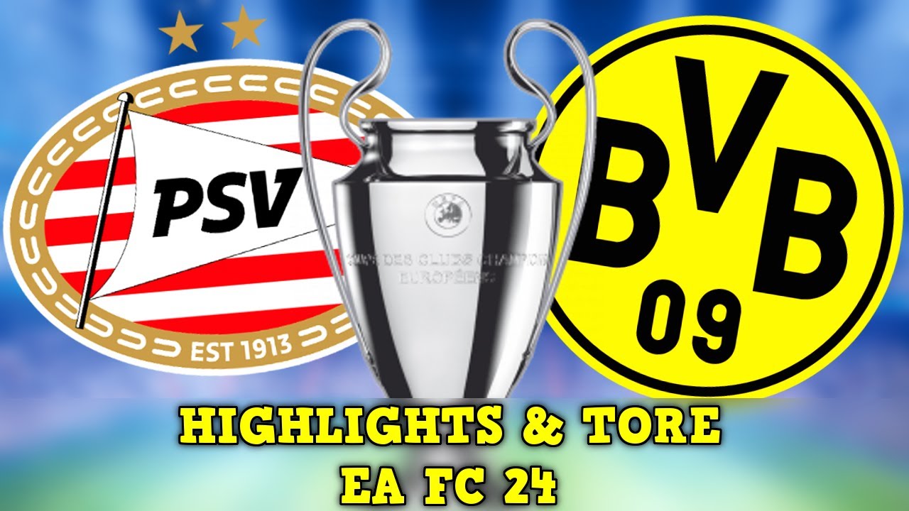 PSV Eindhoven vs BVB - Highlights & Tore in EA FC 24 - YouTube