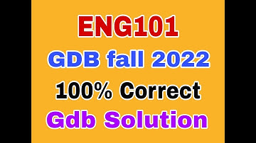 eng101 gdb 2022|eng101 gdb solution 2022|eng101 gdb 1 solution 2022|eng101 gdb 2022#eng101gdb#fall