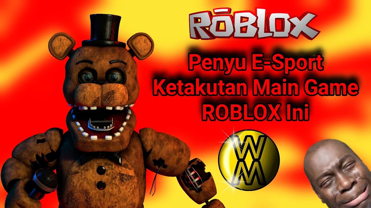 Penyu E-sport Main FNAF Roblox