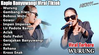 KOPLO BANYUWANGI TERBARU 2026 🔥 Wurung, Gambang Kiwo Full Album Viral Tiktok