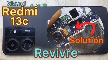 The solution is to revive Xiaomi Redmi 13C || Redmi 13c suddenly stopped working
