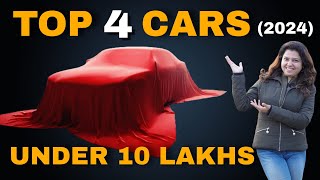Top 4 Cars Under Rs 10 Lakhs in India (All Segments)