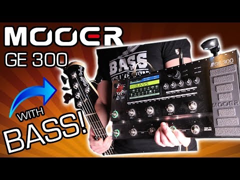 mooer-ge300-with-bass!
