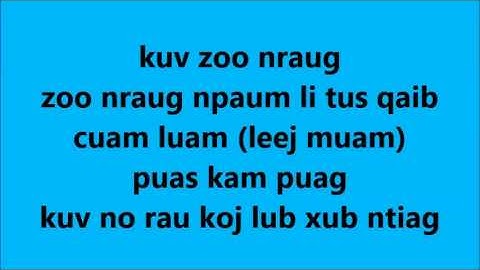 Zoo Nraug Npaum Li Tus Qaib Cua Luam by Tshuav Leev Lyrics