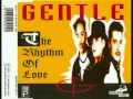 Gentle  the rhythm of love 1995