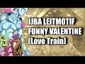 JJBA LEITMOTIF Funny Valentine (Love train)
