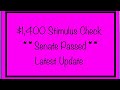 $1,400 Stimulus Check - Senate Passed Resolution – Latest Update