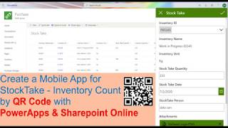 PowerApps Barcode Scanner - Mobile App for Inventory StockTake by QR Code, PowerApps & SharePoint