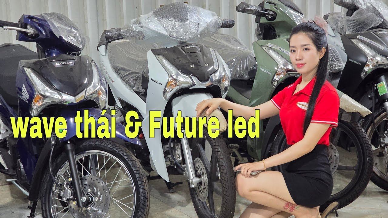 Giá Xe Wave thái & Future led hôm nay Hấp dẫn | Mỹ motor
