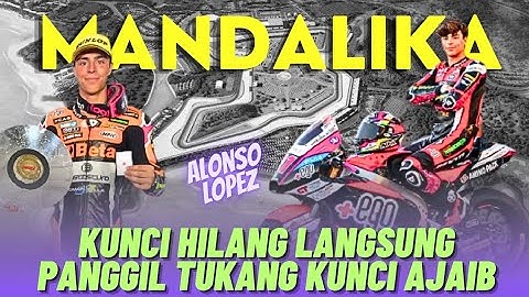 Pembalap Moto2 Alonso Lopez Kehilangan Kunci Saat Liburan Di Lombok ! Auto Panggil Juru Kunci