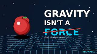 Gravity Isn't a Force — Here's What It Actually Is