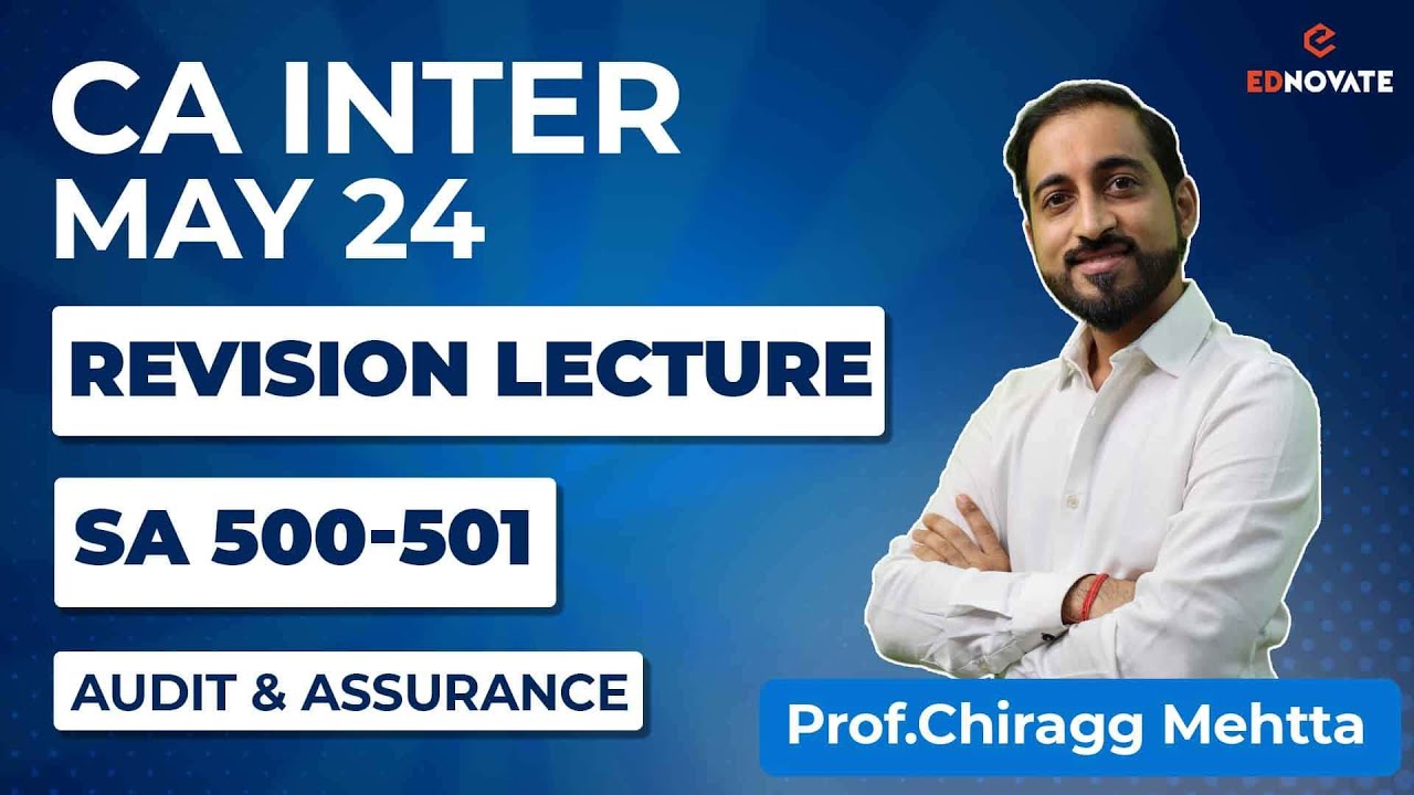 SA 500 Series | Marathon Lecture | CA Inter | Audit | May/Nov'24 | Prof ...
