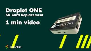 Replace A Droplet One Sd Card In 1 Minute