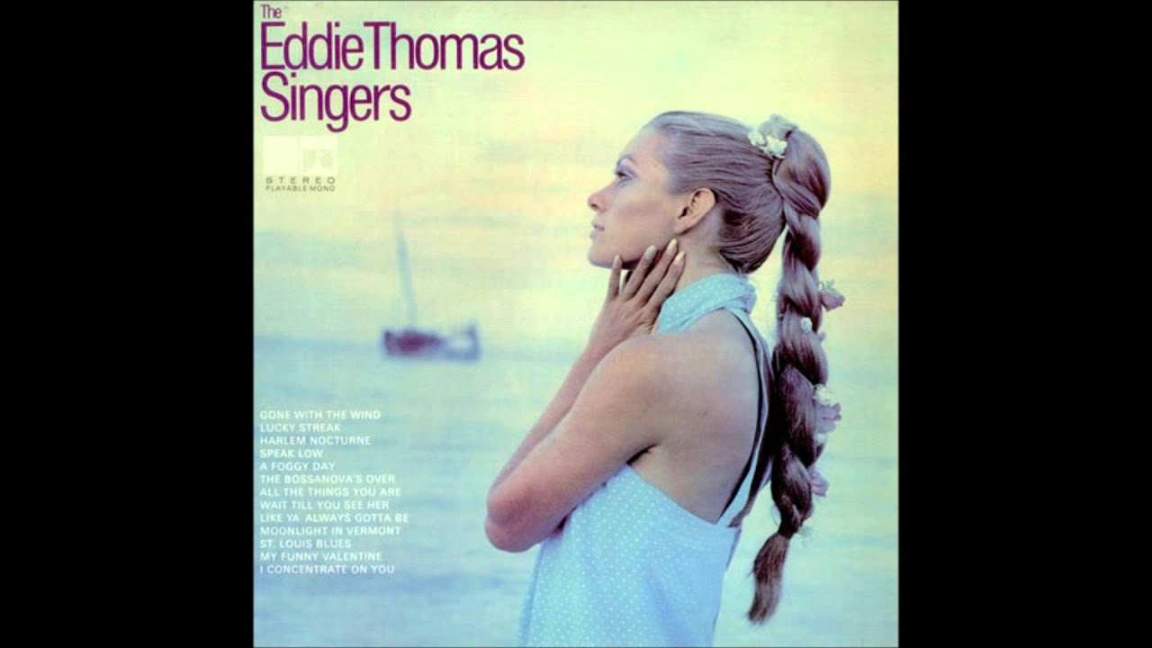 Eddie Thomas Singers - My Funny Valentine