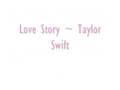 Love story  taylor swift with lyrics