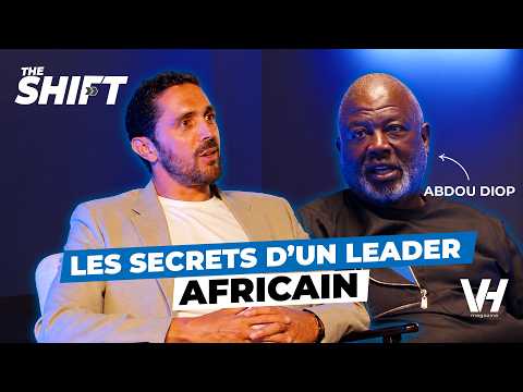The Secrets of an African Leader: Abdou Diop Unfiltered | The Shift by VH #01