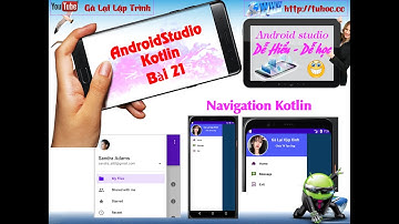 21.  Androidstudio kotlin - navigation kotlin simple explanation tuhoc.cc