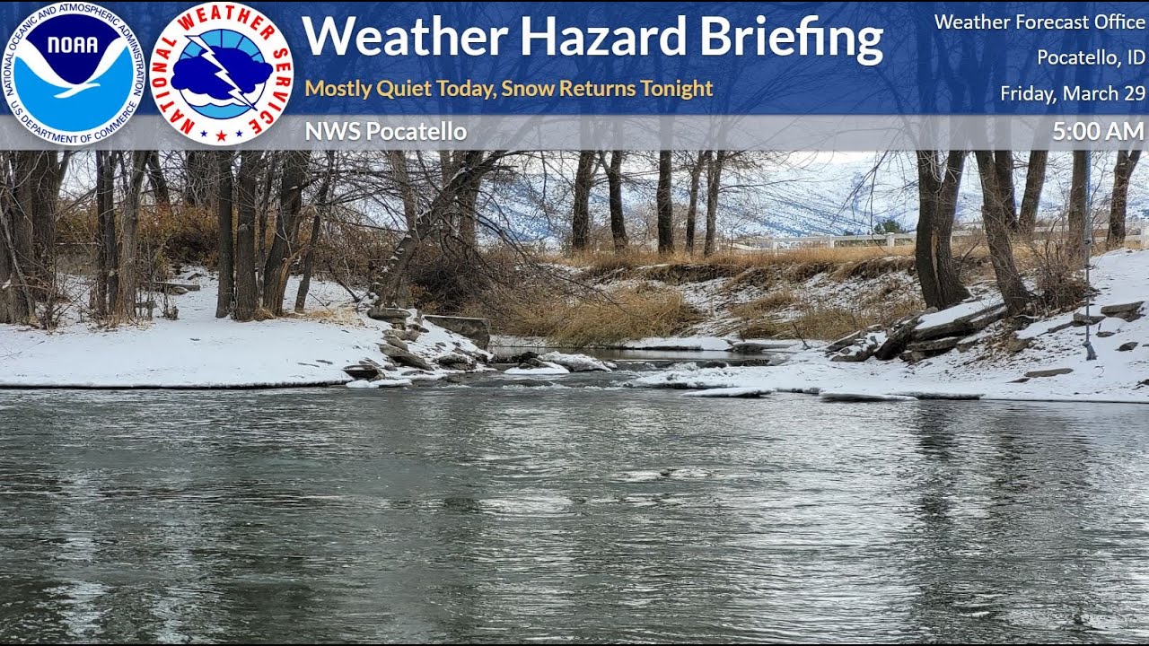 3/29/24 Hazard Briefing - Mostly Quiet Today, Snow Returns Tonight ...