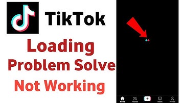 tiktok loading problem | how to fix tiktok loading problem | tiktok not working fix