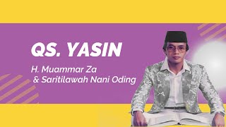 YASIN DAN SARITILAWAH - MUAMMAR ZA QORI INTERNATIONAL TERBAIK