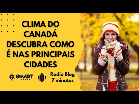 Vídeo: Introdução às Quatro Estações do Canadá