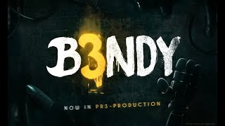 BENDY 3 OFFICIAL REVEAL.. (B3NDY)