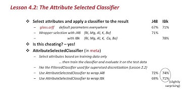 More Data Mining with Weka (4.2: The Attribute Selected Classifier)