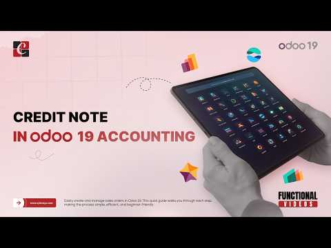 Credit Note in Odoo 19 Accounting  |  Odoo 19 Features & Tips  |  Odoo 19 Functional Tutorials