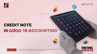Credit Note in Odoo 19 Accounting  |  Odoo 19 Features & Tips  |  Odoo 19 Functional Tutorials