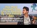 How much money students in Australia can make by food delivery jobs | #UberEats #Menulog #Deliveroo