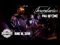 Capture de la vidéo Boundaries - Full Set Hd - Live At The Foundry Concert Club