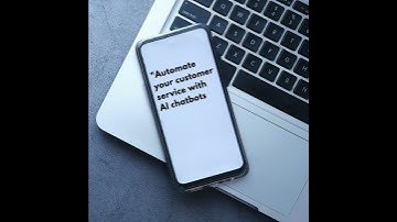 Automated your customer service with AI chatbots
