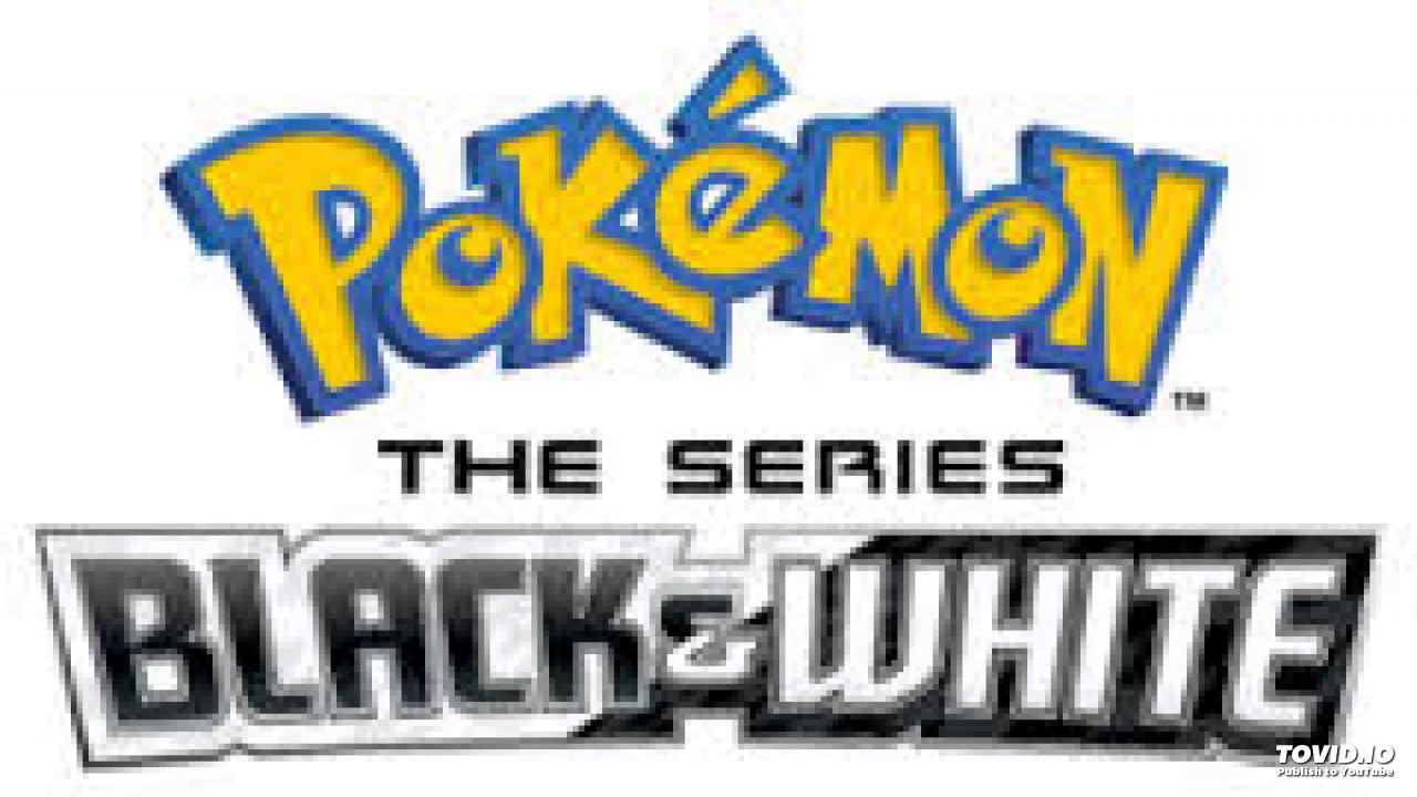 Pokémon Black And White Theme Song YouTube