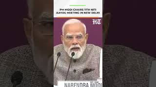 PM Modi Chairs Key NITI Aayog Meet as States Discuss Development Priorities | HT India