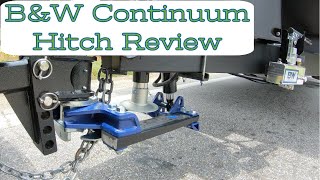 FINALLY!  B&W Continuum Hitch Review// This is the EASIEST Hitch I Have Ever Used