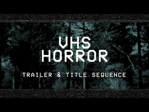 vhs-horror-trailer-and-titles