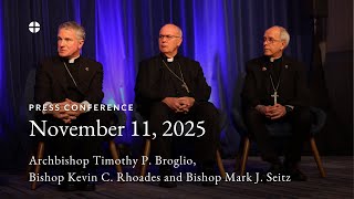 November 2025 Plenary Assembly - November 11 Press Conference