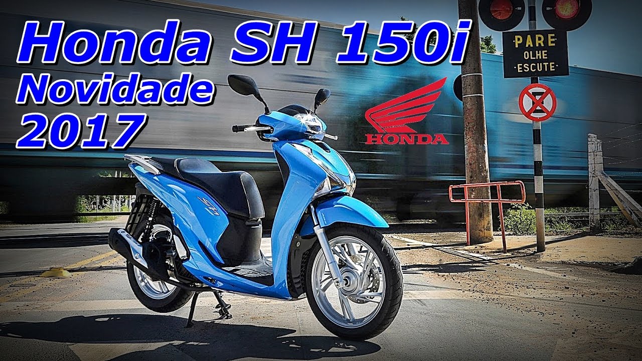 Nova Honda SH 150i 2017 - SH 150i - Apresentação Honda SH 150i - Faça ...