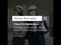 Disaster services    clean pro cleaning restoration