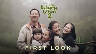 FIRST LOOK KELUARGA CEMARA 2 | SEGERA DI BIOSKOP