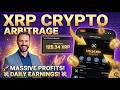 XRP Crypto Arbitrage Strategy! XRP Trading