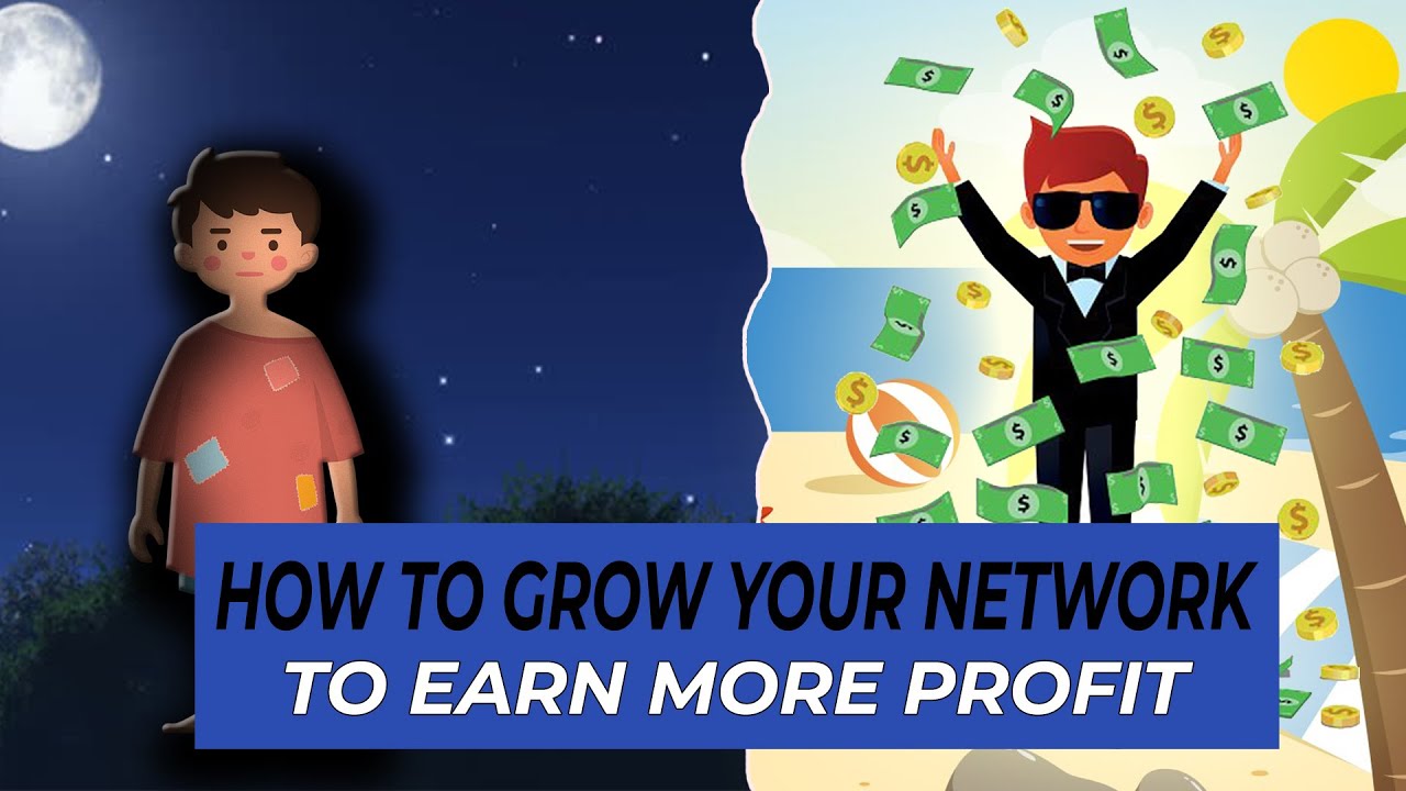 How To Grow Your Network to Earn More Profit - YouTube