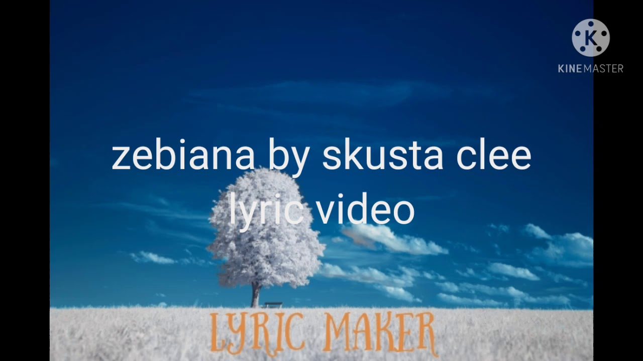 Zebiana by skusta clee lyric video