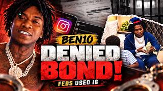 Ben10's Bond DENIED After Feds Use His Own Instagram Posts Against Him. Its OVER