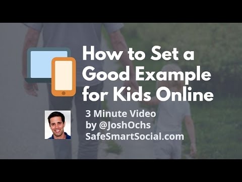 How to Set a Good Example for Kids Online - YouTube