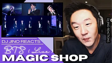 DJ REACTION to KPOP - BTS MAGIC SHOP LIVE PERFORMANCE