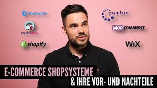 11 E-Commerce Shopsysteme & ihre Vor- und Nachteile