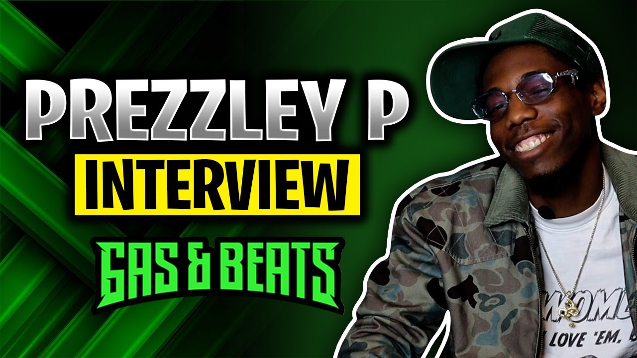 PREZZLEY P INTERVIEW: HOW TO  NOT GET FINESSED AS A PRODUCER, MEETING CEO TRAYLE, and MORE