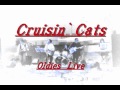アイ・ニード・ユア・ラブトゥナイト オールディーズ  Cruisin`Cats